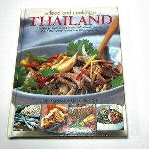 The Food and Cooking of Thailand, Hardcover Cookbook.